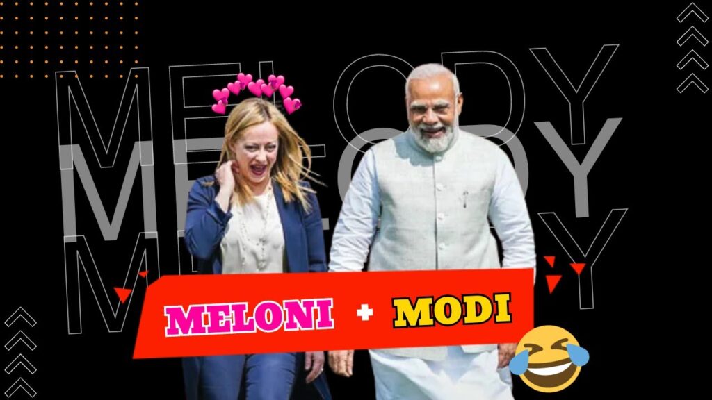 PM Modi and Italian PM Giorgia Meloni Meme on #Melodi at G7 Summit in Italy